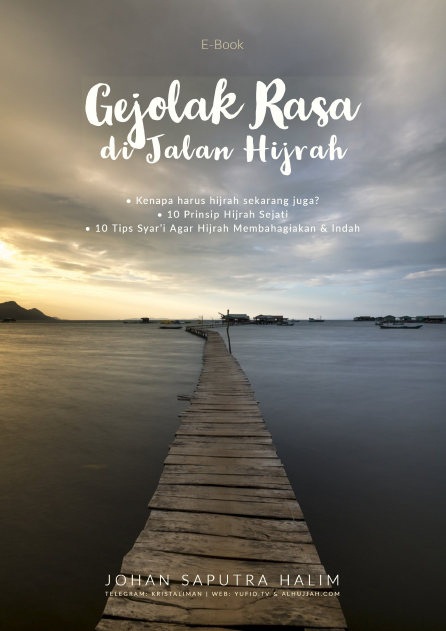 Gejolak Rasa di Jalan Hijrah